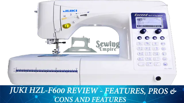 Juki HZL-F600 Review Features