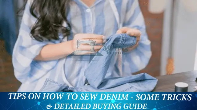 How To Sew Denim